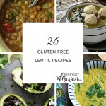 25 Gluten Free Lentil Recipes from www.EverydayMaven.com