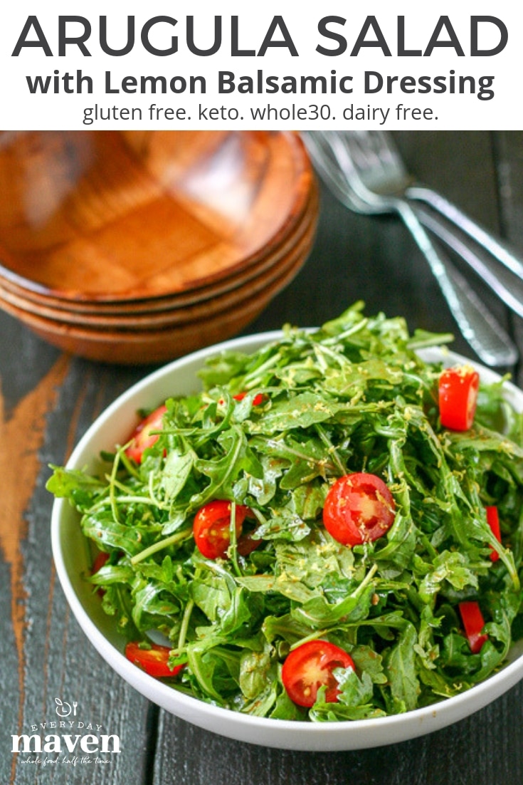 Arugula Salad with Lemon Balsamic Dressing EverydayMaven™